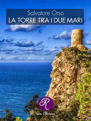 cover image of La torre tra i due mari